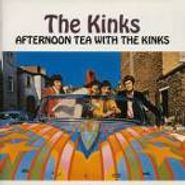 The Kinks, Afternoon Tea With The Kinks (CD)